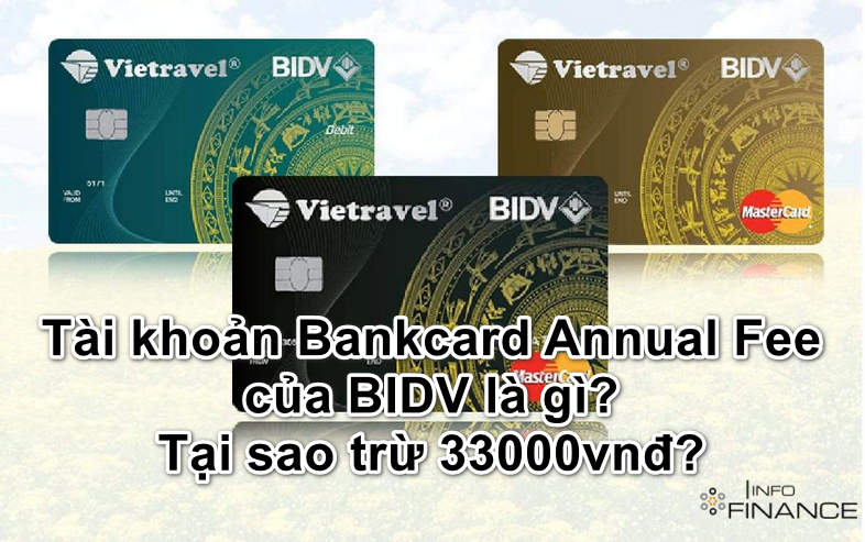 Dịch vụ bankcard annual fee